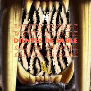 Dientes de Sable (Explicit)