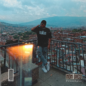 Mon Dieu (Freestyle) [Explicit]