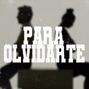 Para Olvidarte