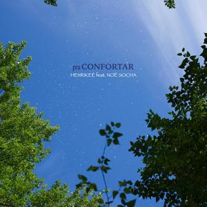 Pra Confortar(feat. Noé Socha)