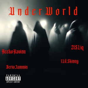 UnderWorld (Explicit)