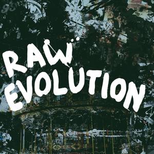 Raw Evolution