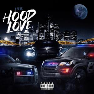 Hood Love (Explicit)