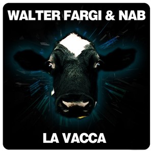 La Vacca (Nab Radio Edit)
