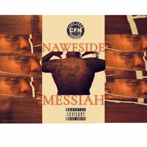 NAWFSIDE MESSIAH (Explicit)