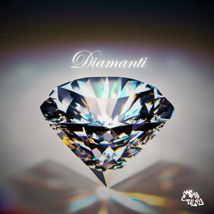 Diamanti (Explicit)