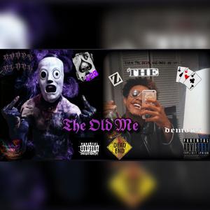 The Old Me (feat. Hxdes The DemiGod)