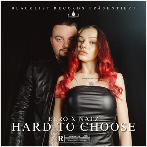 Hard to Choose (Explicit)