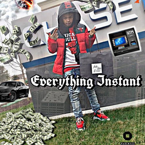 Everything Instant (Explicit)