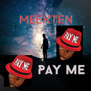 PAY ME