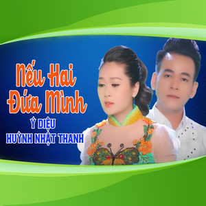 Nếu Hai Đứa Mình