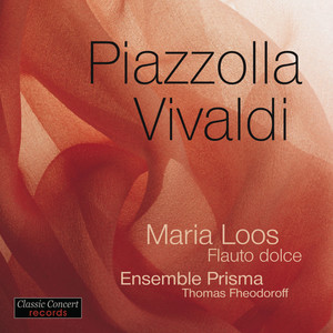 Piazzolla - Vivaldi, Recorder by Maria Loos