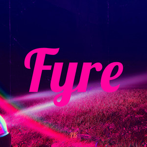 Fyre