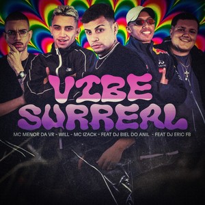 Vibe Surreal (Explicit)