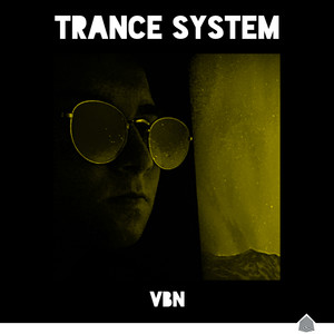 Trance System