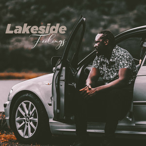 Lakeside Feelings (Explicit)