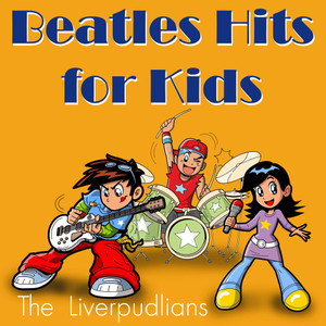 Beatles Hits For Kids