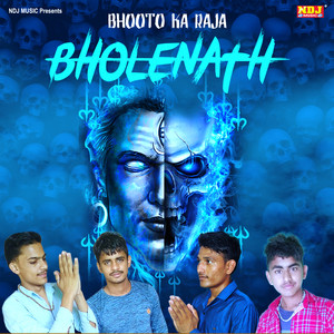 Bhooto Ka Raja Bholenath