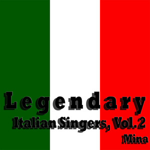 Legendary Italian Singers, Vol. 2