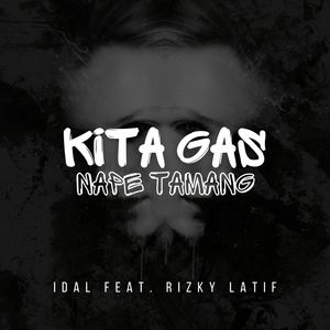 KITA GAS NAPE TAMANG