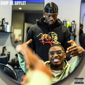 Coup de Sifflet (Explicit)