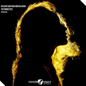 To Your Eyes (Original Mix)