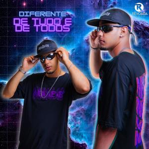 Diferente De Tudo e De Todos (Explicit)