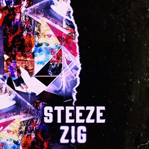 Steeze (Explicit)