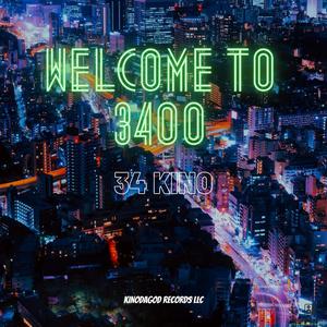 Welcome To 3400 (Explicit)