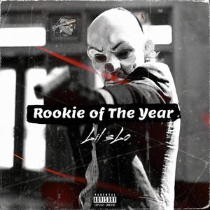 Rookie of Da Year (Explicit)