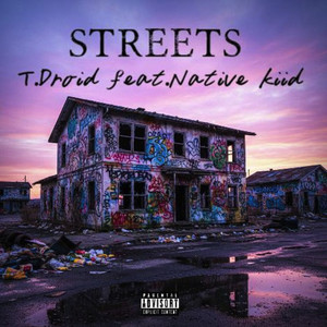 Streets (Explicit)