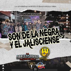 El son de la negra / El jalisciense (feat. Banda buena vibra)