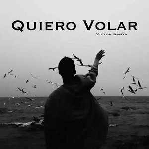 Quiero volar