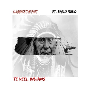 Te Veel Indians (feat. Bailo Musiq) [Explicit]