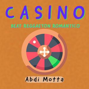 Casino (Instrumental de Reggaeton Romantico|Instrumental)