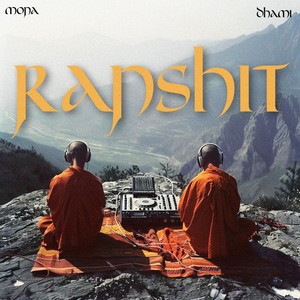 RAPSHIT MANTRA (Explicit)