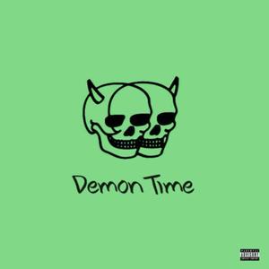 Demon Time (feat. Dt$kii) [Explicit]