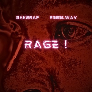 Rage! (Explicit)