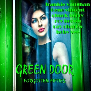 Green Door (Forgotten Fifties)