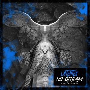 No Dream