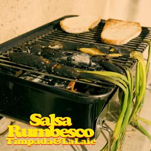 Salsa rumbesco (feat. La Laie)