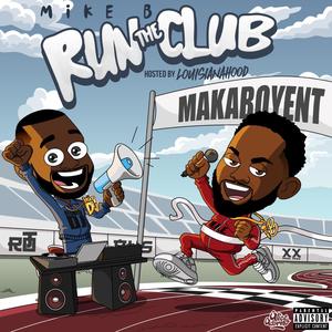 RUN THE CLUB (Explicit)