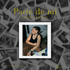 PARTE DE MI (feat. Jalil Chavez)