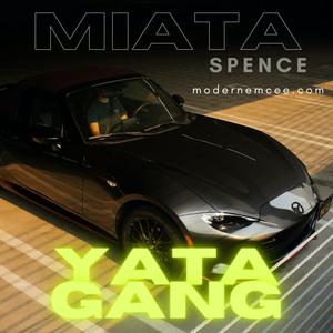 YATAGANG (MAZDA MIATA) [Explicit]