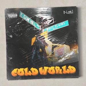 Cold World (Explicit)