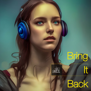 Bring It Back