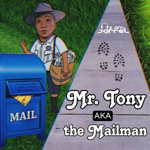 Mr Tony (The Mailman)