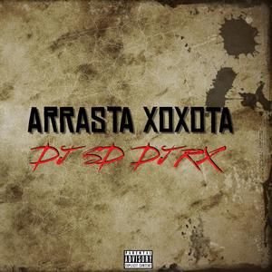 ARRASTA XOXOTA (feat. Pdrim & Two plug)