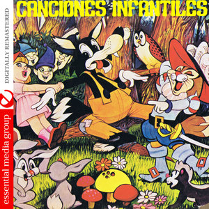 Canciones Infantiles (Digitally Remastered)