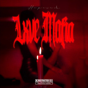 Lxve Mafia (Explicit)